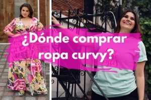 Tiendas de moda curvy en México - GUÍA COMPLETA